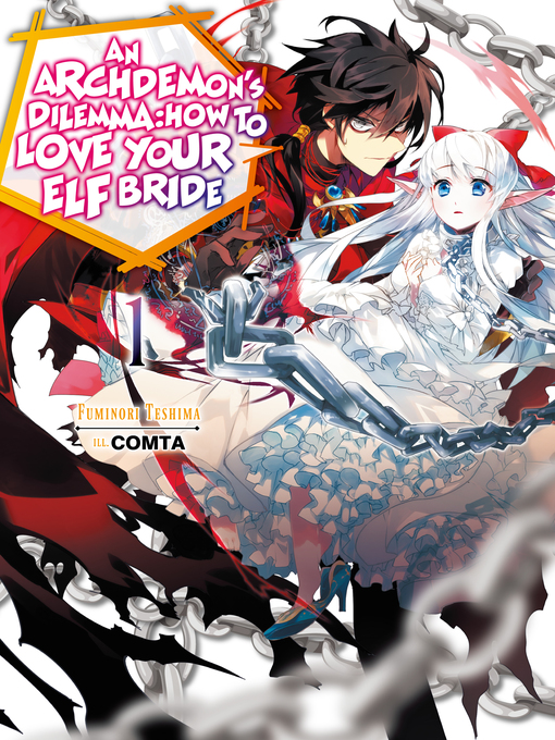 Title details for An Archdemon's Dilemma: How to Love Your Elf Bride, Volume 1 by Fuminori Teshima - Wait list